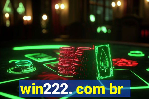 win222. com br